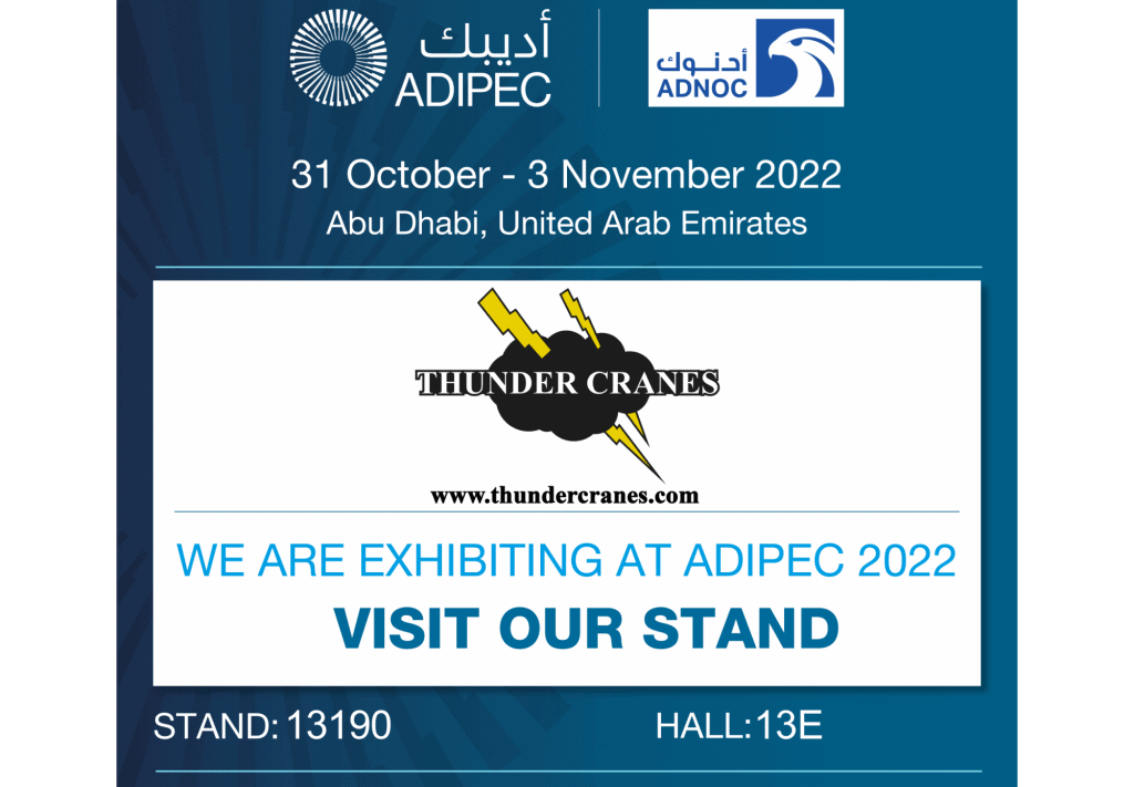 ADIPEC 2022 Thunder Cranes
